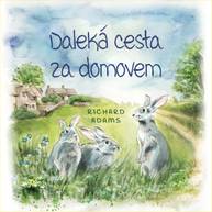 singular_bupabooks Daleká cesta za domovem - Richard Adams