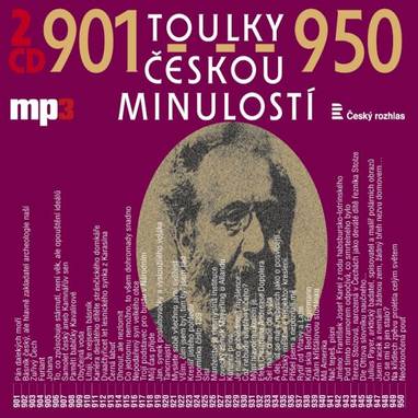 Audiokniha Toulky českou minulostí 901-950 - Vladimír Krátký, František Derfler, Josef Veselý, Iva Valešová, Igor Dostálek, Josef Veselý