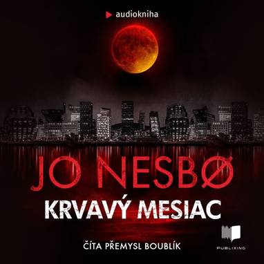 Audiokniha Krvavý mesiac - Přemysl Boublík, Jo Nesbo