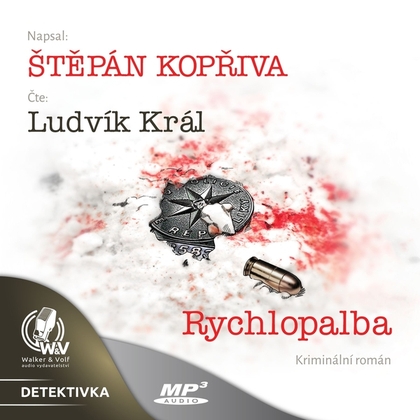 Audiokniha Rychlopalba - Ludvík Král, Štěpán Kopřiva