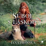 Audiokniha Súboj s láskou - Jana Pronská