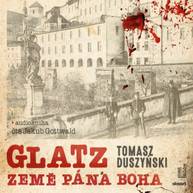 Audiokniha Glatz – Země Pána Boha - Tomasz Duszyński