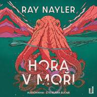 Audiokniha Hora v moři - Ray Nayler