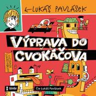 Audiokniha Výprava do Cvokáčova - Lukáš Pavlásek