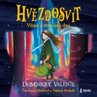 Audiokniha Hvězdosvit 1: Vilma a ztracený den - Dominique Valente