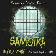 Audiokniha Samotka - Alexander Gordon Smith