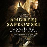 Audiokniha Bouřková sezóna - Andrzej Sapkowski