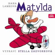 Audiokniha Matylda - Hana Lamková