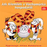 Audiokniha Jak Křemílek a Vochomůrka hospodařili - Václav Čtvrtek