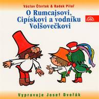 Audiokniha O Rumcajsovi, Cipískovi a vodníku Volšovečkovi - Václav Čtvrtek