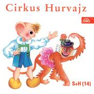 Audiokniha Cirkus Hurvajz - Ladislav Dvorský