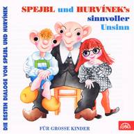 Audiokniha Spejbl und Hurvinek's Sinnvoller Unsinn (Die besten Dialoge von Spejbl und Hurvínek) - František Nepil, Helena Stachová