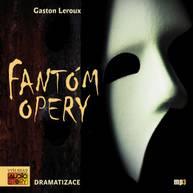 Audiokniha Fantóm opery - Gaston Leroux