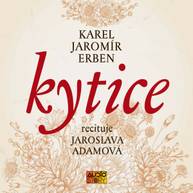 Audiokniha Kytice - Karel Jaromír Erben