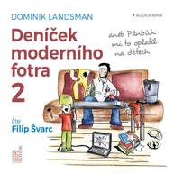 Audiokniha Deníček moderního fotra 2 - Dominik Landsman