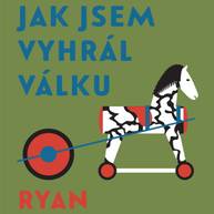 singular_bupabooks Jak jsem vyhrál válku - Patrick Ryan