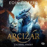 Audiokniha Arcižár - Eoin Colfer