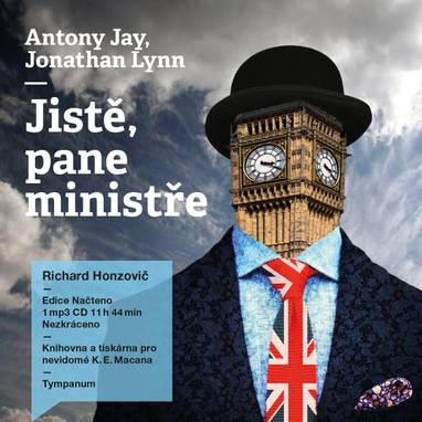 Audiokniha Jistě, pane ministře - Richard Honzovič, Anthony Rupert Jay, Jonathan Lynn