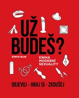 Už budeš?