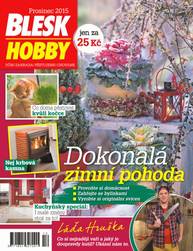 Časopis BLESK HOBBY - 12/15 - CZECH NEWS CENTER a. s.