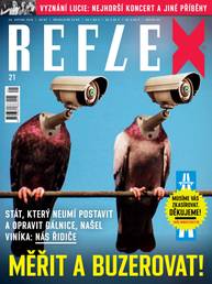 Časopis REFLEX - 21/16 - CZECH NEWS CENTER a. s.