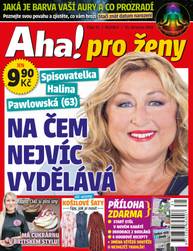 Časopis Aha! pro ženy - 31/18 - CZECH NEWS CENTER a. s.