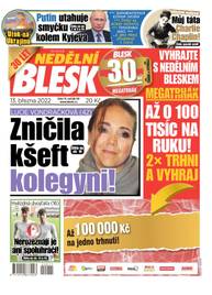 Časopis NEDĚLNÍ BLESK - 11/2022 - CZECH NEWS CENTER a. s.