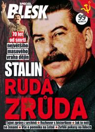 Kniha Blesk extra speciál č.1/2023 Stalin - Rudá zrůda - CZECH NEWS CENTER a. s.
