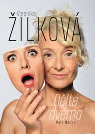 Kniha Veronika Žilková Dělte dvěma - CZECH NEWS CENTER a. s.