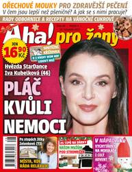Časopis Aha! pro ženy - 48/2023 - CZECH NEWS CENTER a. s.