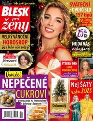 Časopis BLESK pro ženy - 51-52/2023 - CZECH NEWS CENTER a. s.