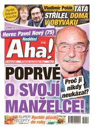 Časopis Nedělní Aha! - 10/2024 - CZECH NEWS CENTER a. s.