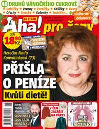 Časopis Aha! pro ženy - 48/2024 - CZECH NEWS CENTER a. s.