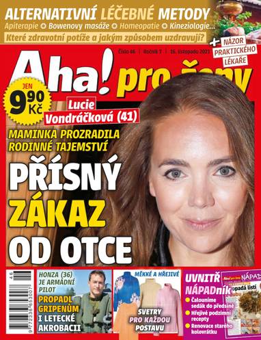 E-magazín Aha! pro ženy - 46/2021 - CZECH NEWS CENTER a. s.