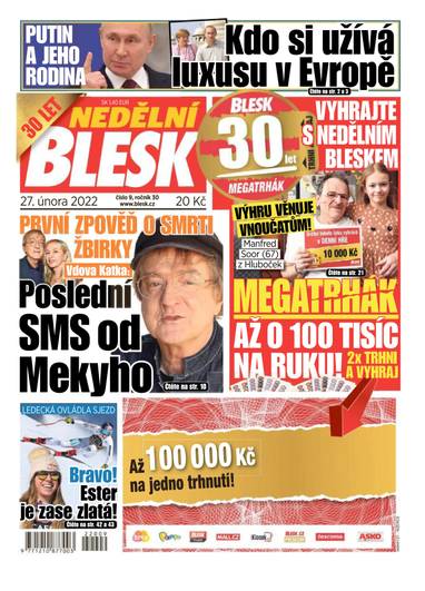 E-magazín NEDĚLNÍ BLESK - 9/2022 - CZECH NEWS CENTER a. s.