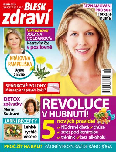 E-magazín BLESK zdraví - 4/2024 - CZECH NEWS CENTER a. s.