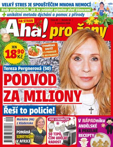 E-magazín Aha! pro ženy - 49/2024 - CZECH NEWS CENTER a. s.