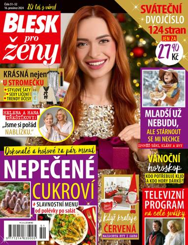 E-magazín BLESK pro ženy - 51-52/2024 - CZECH NEWS CENTER a. s.