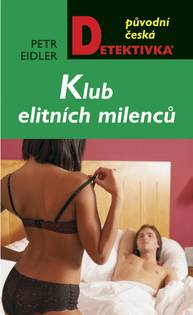 E-kniha Klub elitních milenců - Petr Eidler