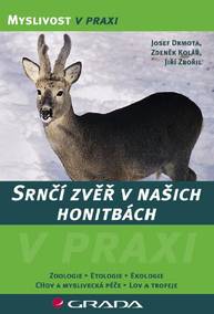 E-kniha Srnčí zvěř v našich honitbách - Jiří Zbořil, Zdeněk Kolář, Josef Drmota