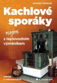 E-kniha Kachlové sporáky nejen s teplovodním výměníkem - Jaroslav Závacký