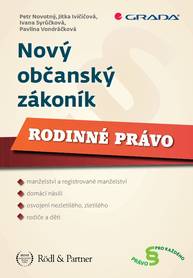 E-kniha Nový občanský zákoník - Petr Novotný, Jitka Ivičičová, Ivana Syrůčková, Pavlína Vondráčková