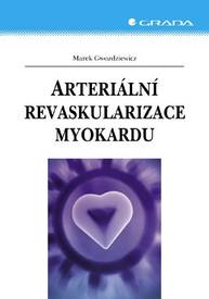 E-kniha Arteriální revaskularizace myokardu - Marek Gwozdziewicz