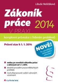 E-kniha Zákoník práce 2014 v praxi - komplexní průvodce - Libuše Neščáková