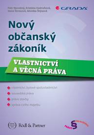 E-kniha Nový občanský zákoník - Monika Štýsová, Petr Novotný, Kristina Kedroňová, Ilona Štrosová