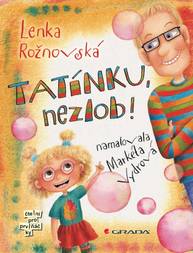 E-kniha Tatínku, nezlob! - Lenka Rožnovská, Markéta Vydrová