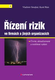 E-kniha Řízení rizik ve firmách a jiných organizacích - Karel Rais, Vladimír Smejkal