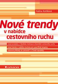 E-kniha Nové trendy v nabídce cestovního ruchu - Halina Kotíková