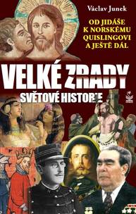 E-kniha Velké zrady světové historie - Václav Junek