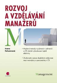 E-kniha Rozvoj a vzdělávání manažerů - Ivana Folwarczná